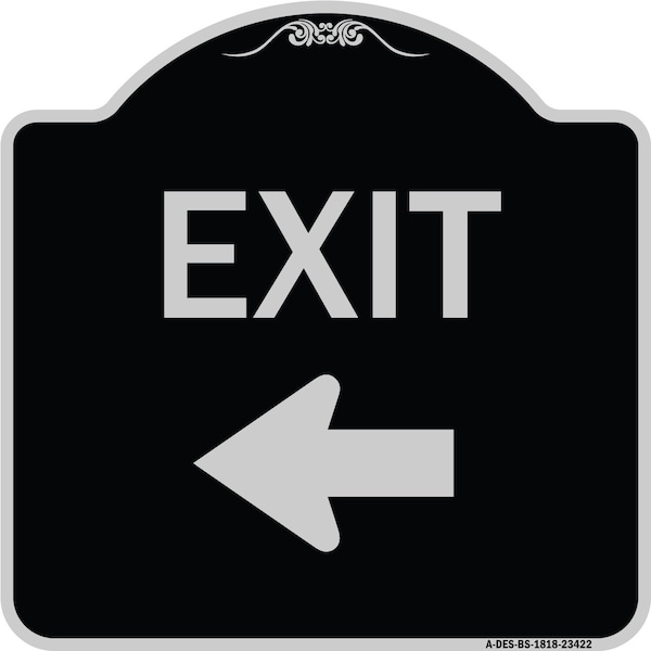 Signmission Parking Lot Exit Left Arrow Heavy-Gauge Aluminum Architectural Sign, 18" L, 18" H, BS-1818-23422 A-DES-BS-1818-23422 - main